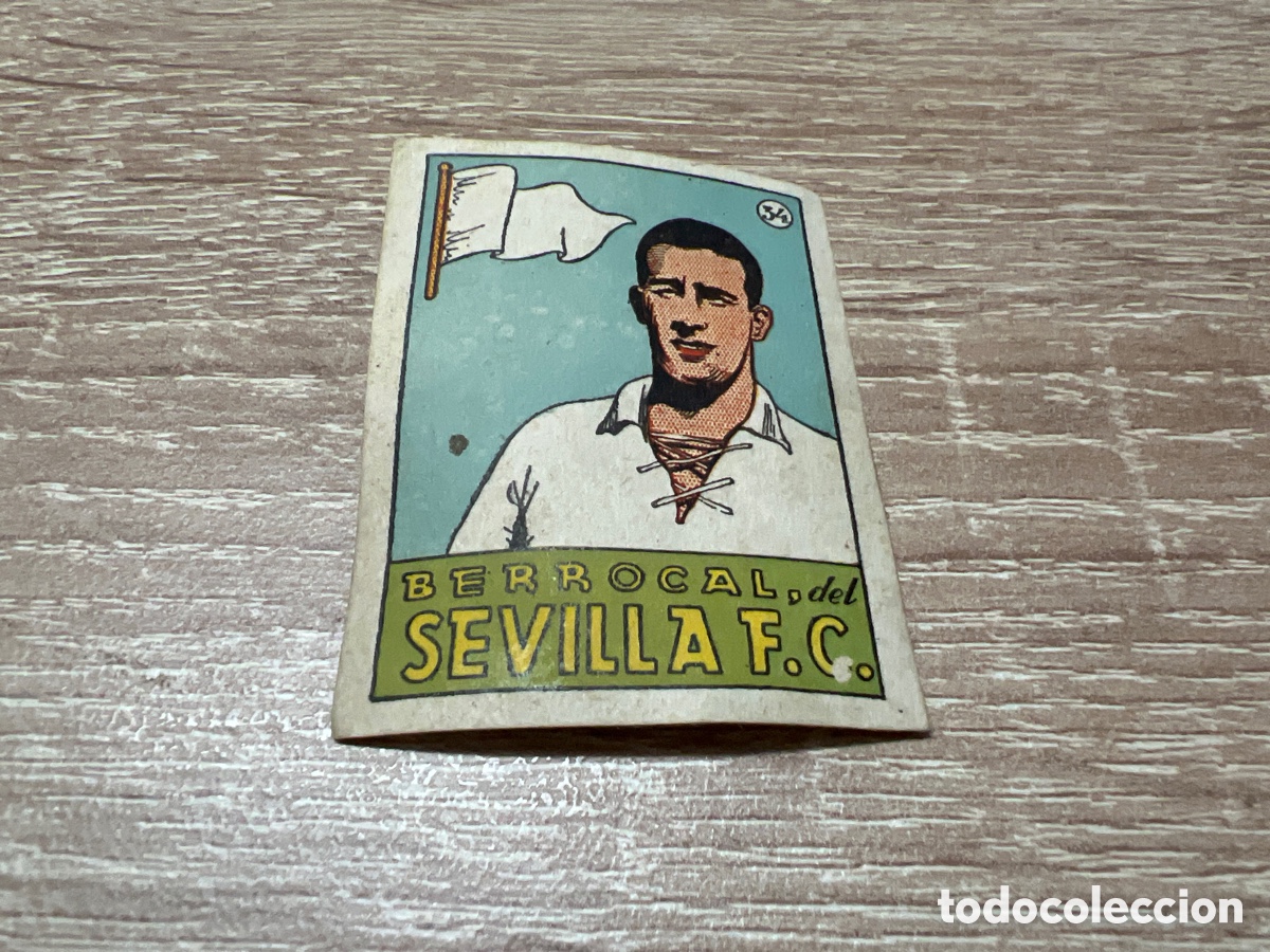 Cromos de Futebol: 1939 BERROCAL SEVILLA F.C. N&ordm; 34 BRUGUERA