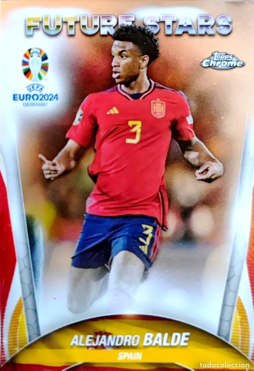 Cromos de f&uacute;tbol: 20 Alejandro Balde - Espa&ntilde;a - FC Barcelona - FUTURE STARS - TOPPS Chrome UEFA Euro 2024 Germany