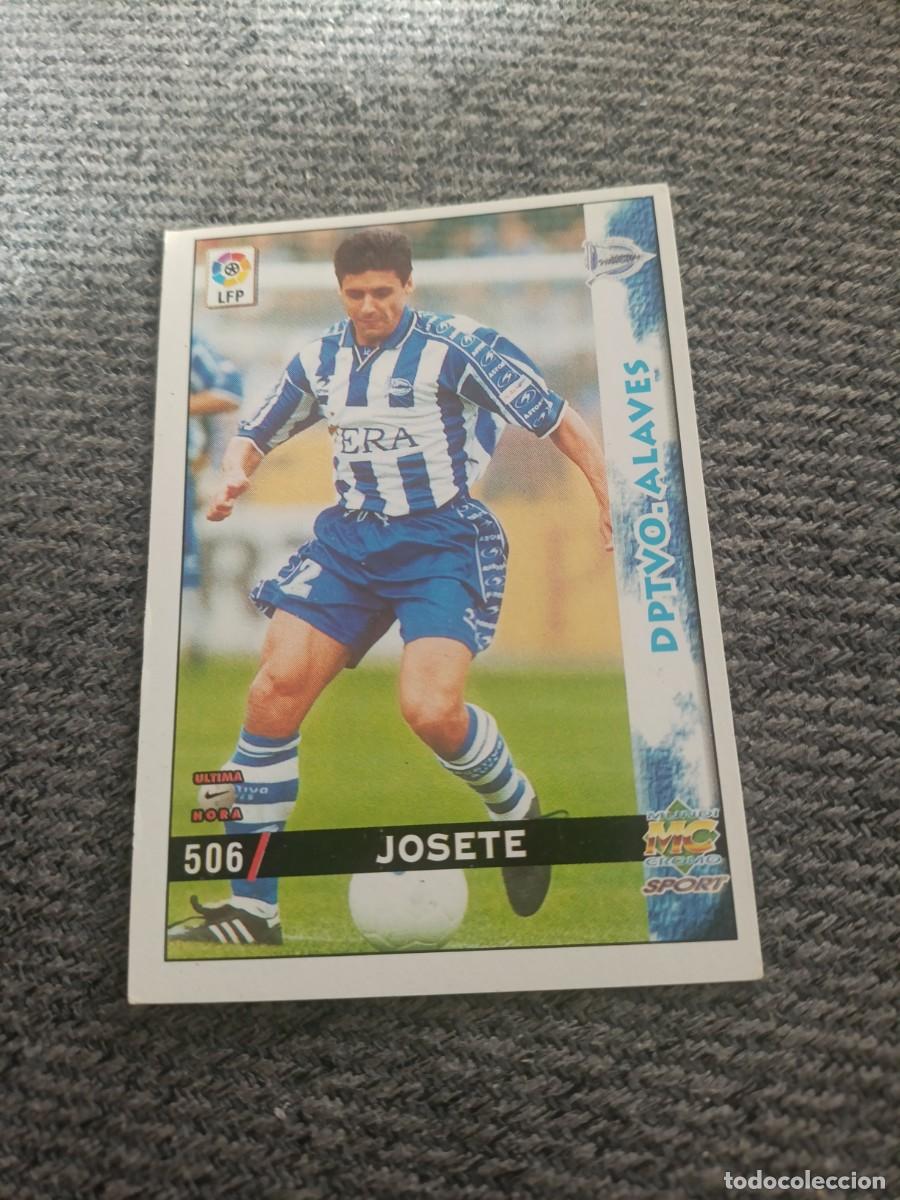 Cromos de f&uacute;tbol: Josete Alav&eacute;s mundicromo 98/99