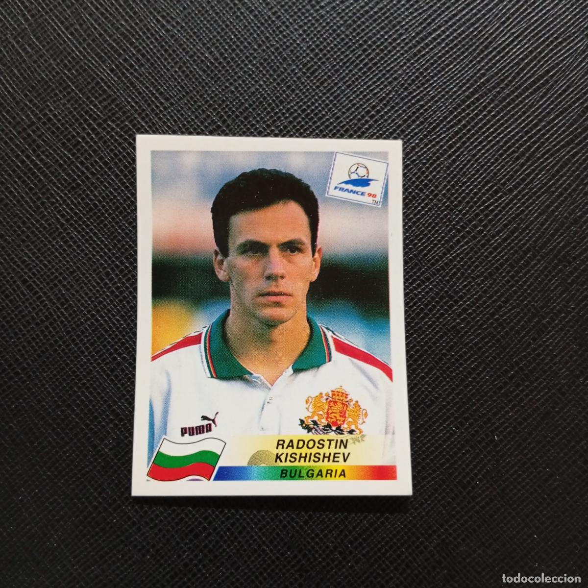 Cromos de f&uacute;tbol: 285 RADOSTIN KISHUSHEV BULGARIA PANINI 1998 MUNDIAL CROMO FUTBOL FRANCIA 98 - SIN PEGAR - A26 PG47