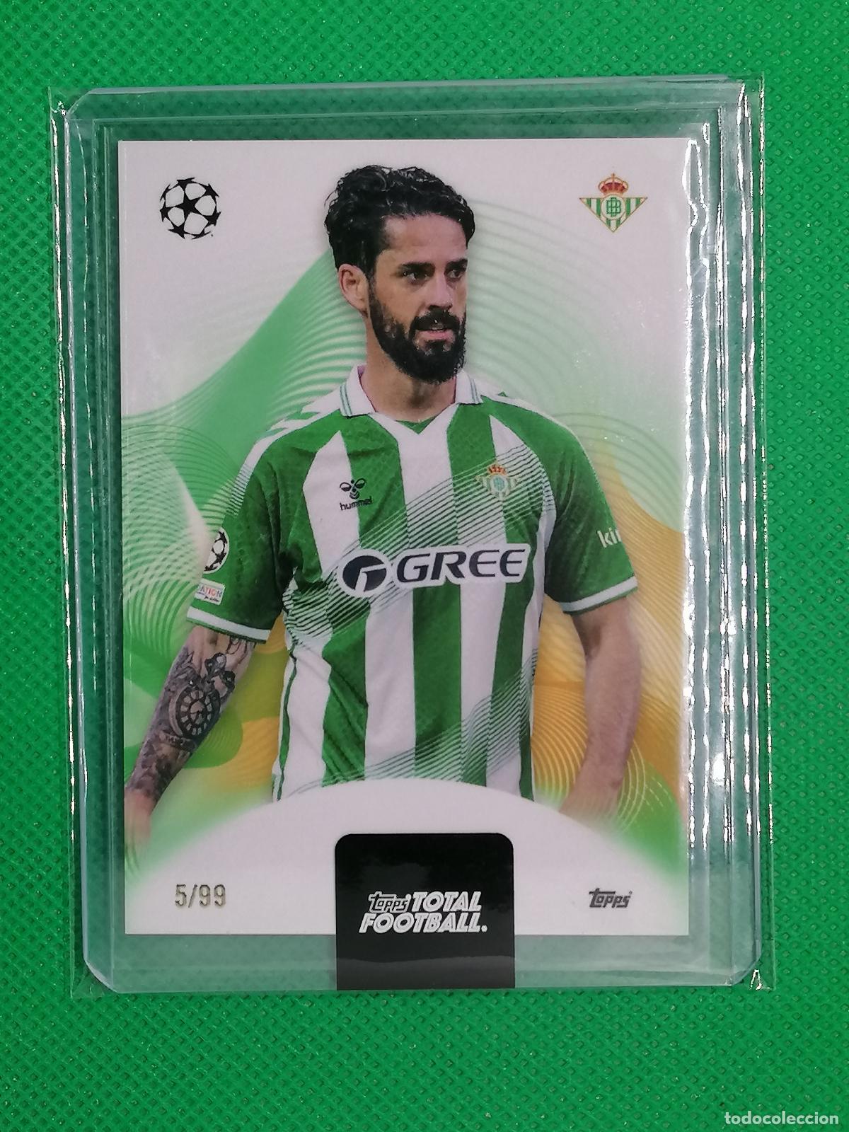 Cromos de f&uacute;tbol: ISCO BETIS /99 ⚽ TTF TOPPS TOTAL FOOTBALL 26 27 2026 2027 ⚽