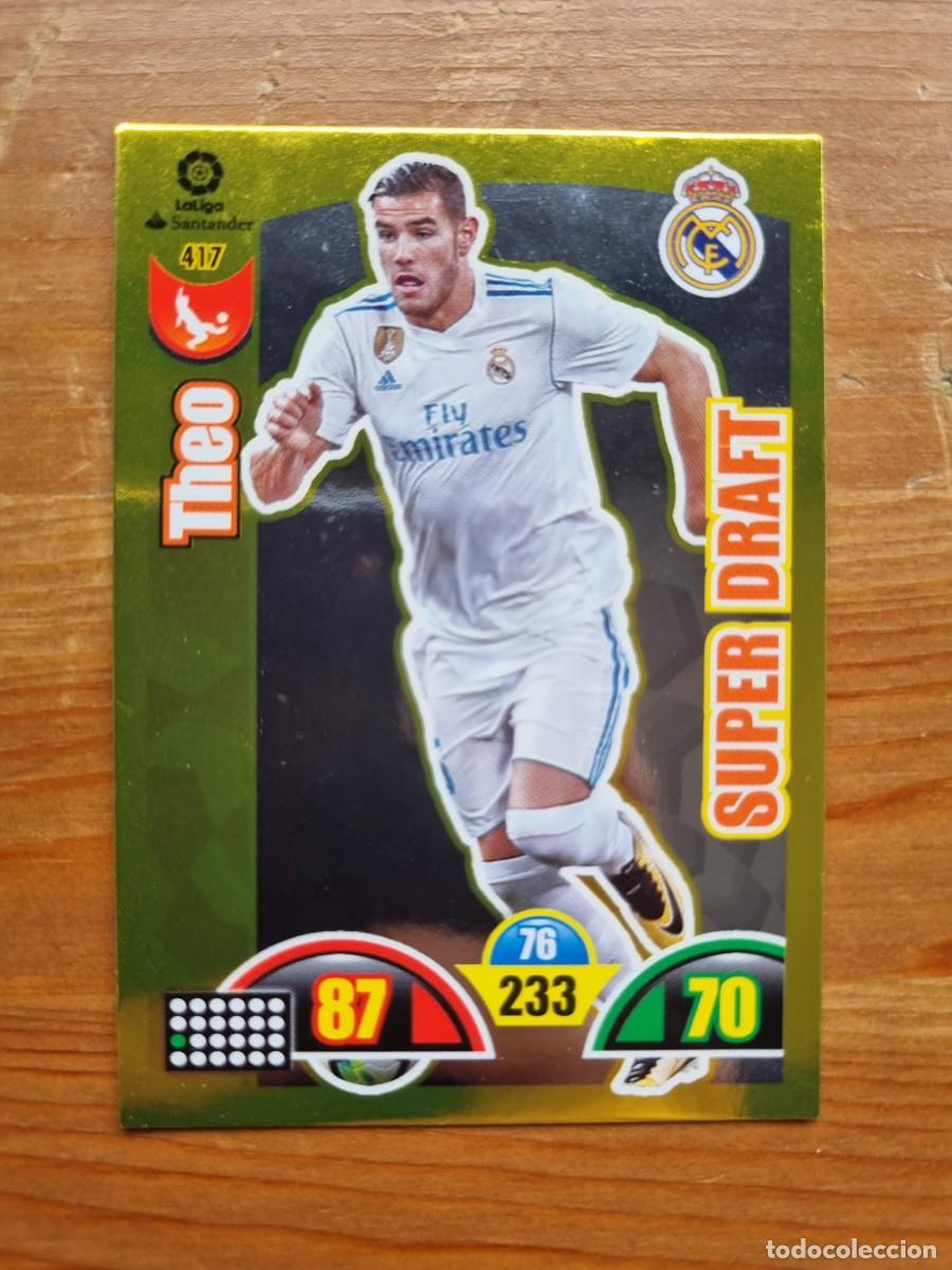 Cartes &agrave; collectionner de Football: 417 THEO (Real Madrid CF) SUPER DRAFT. LaLiga Santander 2017 2018 17 18 Adrenalyn XL (Panini)