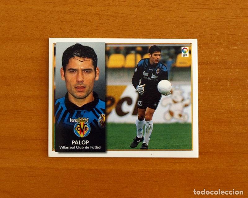 Cartes &agrave; collectionner de Football: Villarreal - Palop - Ediciones Este Liga 1998-1999, 98-99 - Nunca pegado