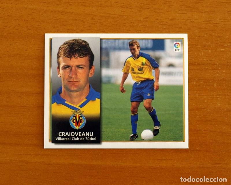 Cromos de f&uacute;tbol: Villarreal - Craioveanu - Ediciones Este Liga 1998-1999, 98-99 - Nunca Pegado