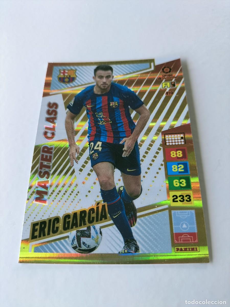 Cromos de f&uacute;tbol: 1 CROMO FICHA PANINI ADRENALYN TEMPORADA 2022-2023 22-23 F.C BARCELONA 410 ERIC GARCIA (MASTER CLASS