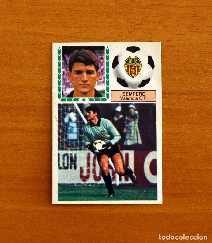 Cromos de f&uacute;tbol: Valencia - Sempere - Ediciones Este Liga 1983-1984, 83-84 - Nunca pegado