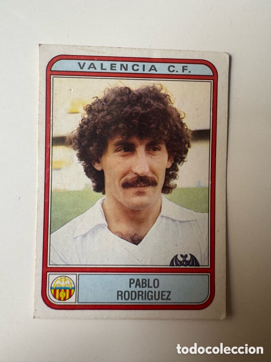 Cromos de f&uacute;tbol: Figurine Panini Futbol 81 - 82 1981 1982 Valencia &ndash; N&ordm; 291 &ndash; PABLO RODRIGUEZ