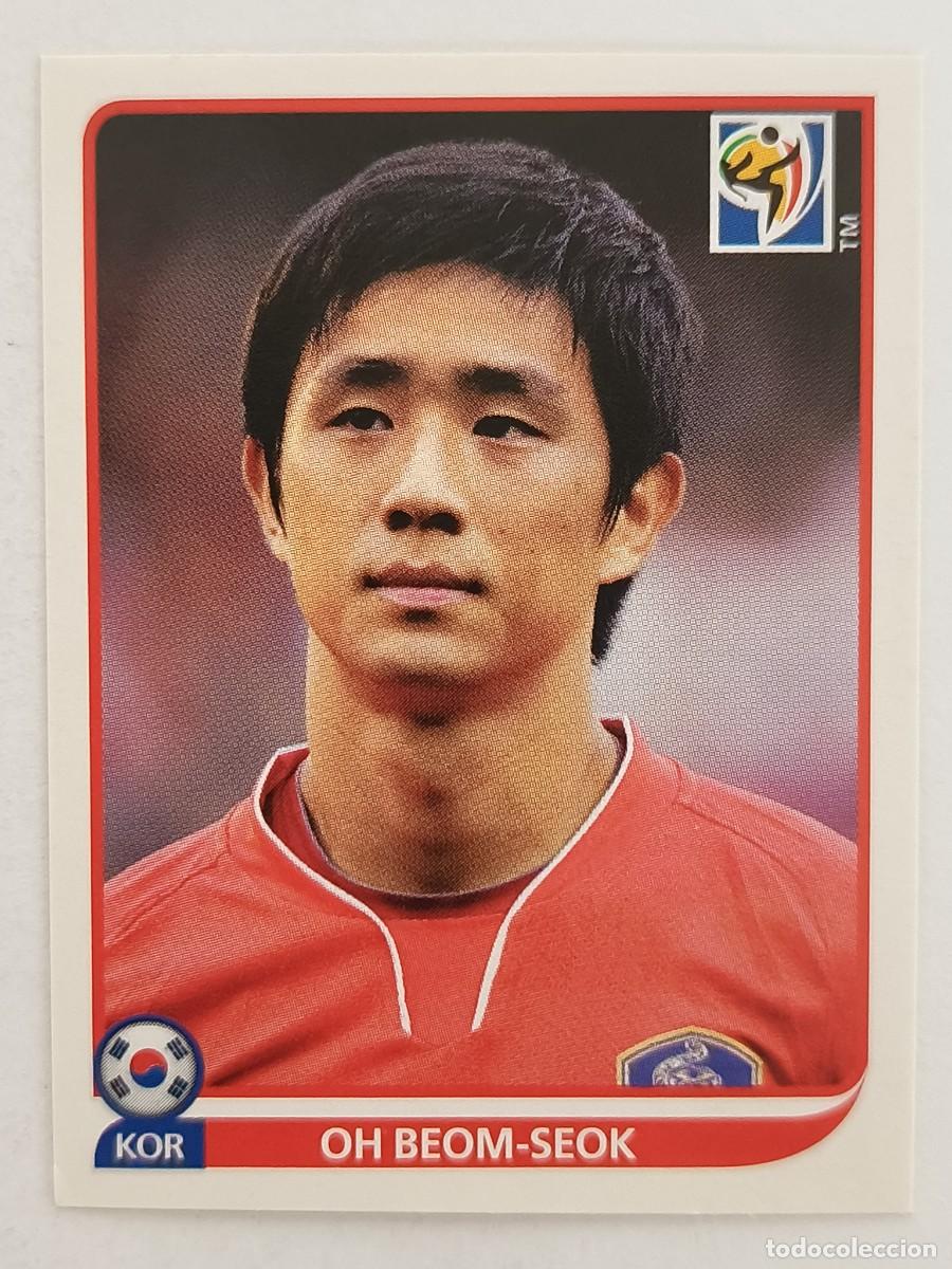 Cromos de f&uacute;tbol: #152 OH BEOM-SEOK (COREA DEL SUR) MUNDIAL SUDAFRICA 2010 PANINI