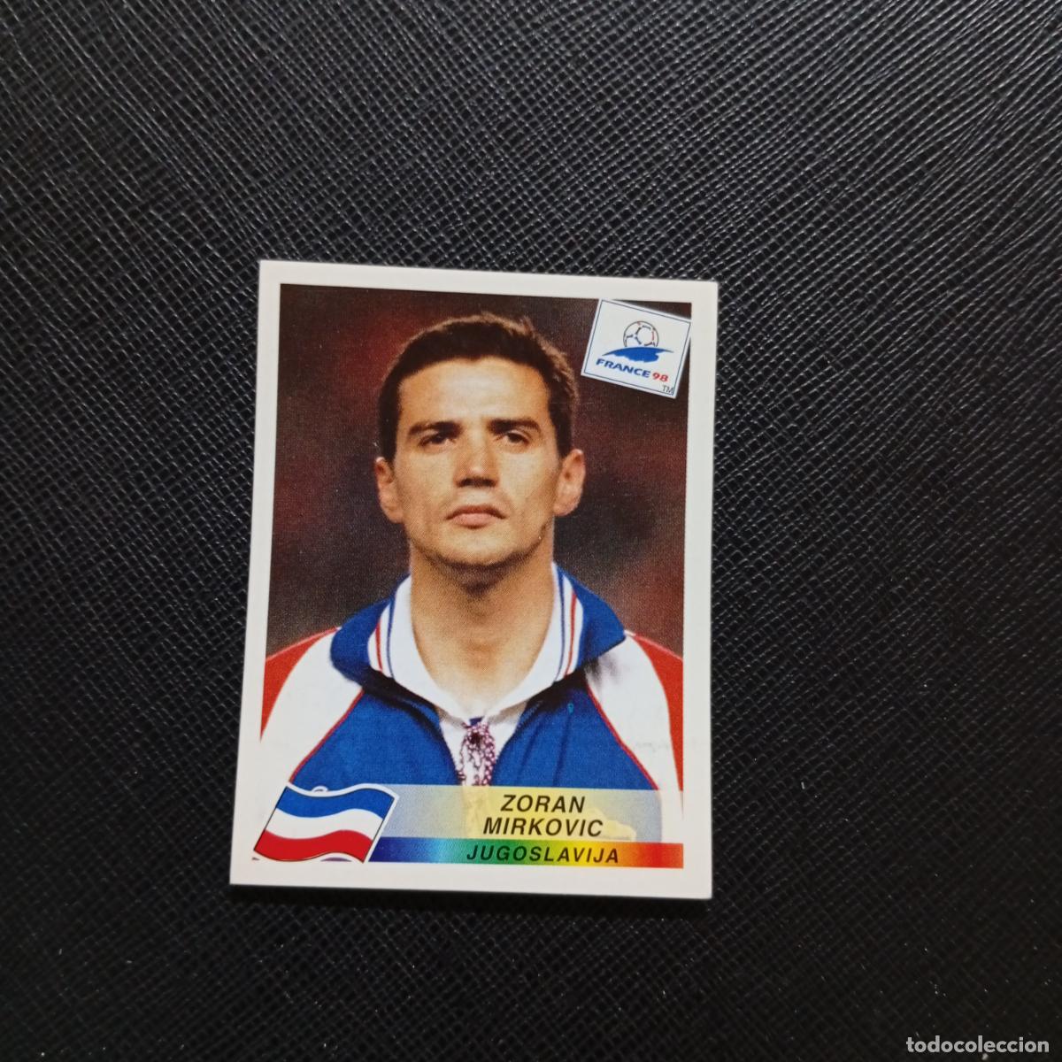 Cromos de f&uacute;tbol: 392 ZORAN MIRKOVIC YUGOSLAVIA PANINI 1998 MUNDIAL CROMO FUTBOL FRANCIA 98 - SIN PEGAR - A98 PG217