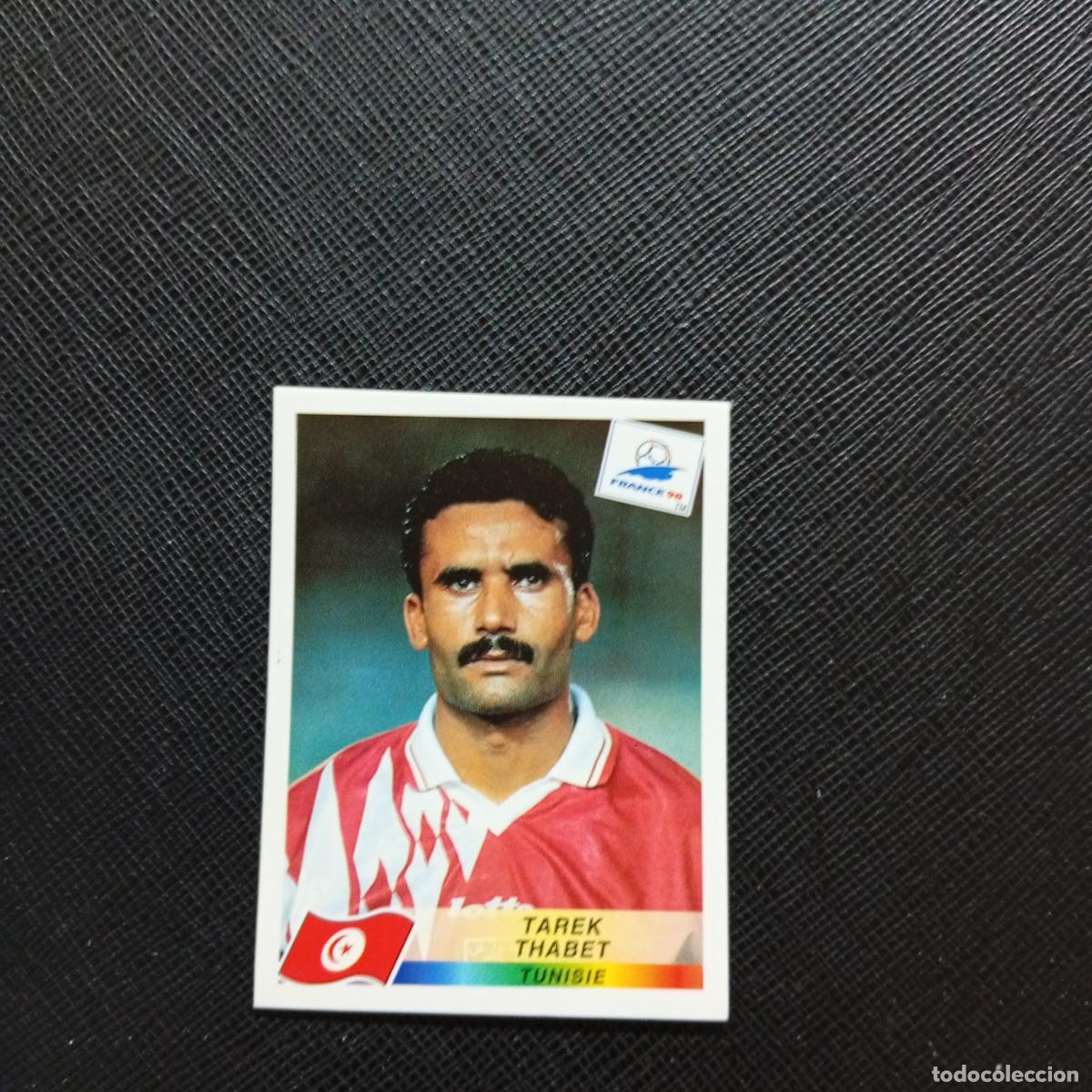 Cromos de Futebol: 486 TAREK THABET TUNEZ PANINI 1998 MUNDIAL CROMO FUTBOL FRANCIA 98 - SIN PEGAR - A98 PG253