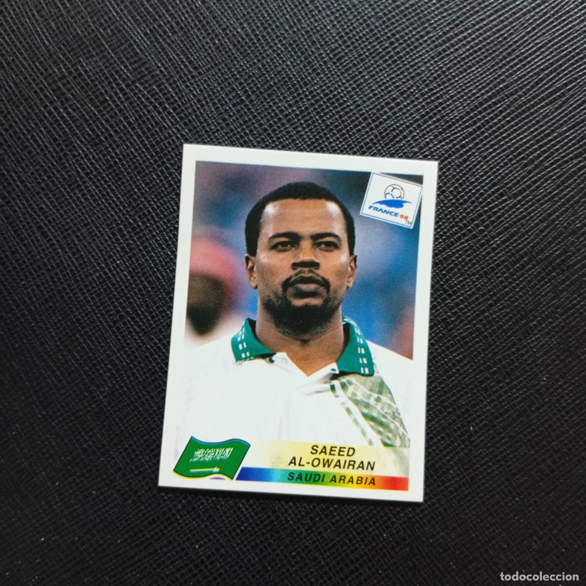 Cromos de f&uacute;tbol: 208 AL OWAIRAN ARABIA SAUDI PANINI 1998 MUNDIAL CROMO FUTBOL FRANCIA 98 - SIN PEGAR - A98 PG262 B