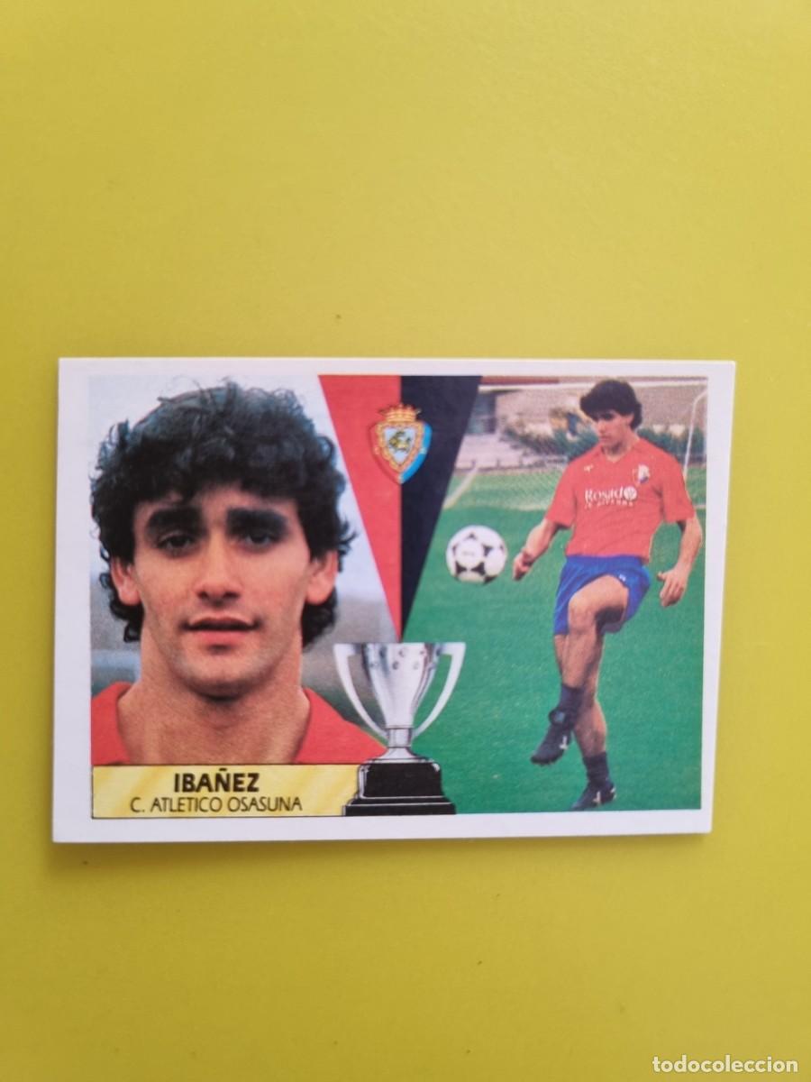 Cromos de f&uacute;tbol: CROMO LIGA ESTE 87 88 1987 1988 NUNCA PEGADO SIN PEGAR IBA&Ntilde;EZ OSASUNA AR1026