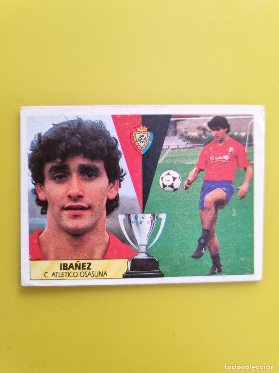 Cromos de f&uacute;tbol: CROMO LIGA ESTE 87 88 1987 1988 NUNCA PEGADO SIN PEGAR IBA&Ntilde;EZ OSASUNA AR1026