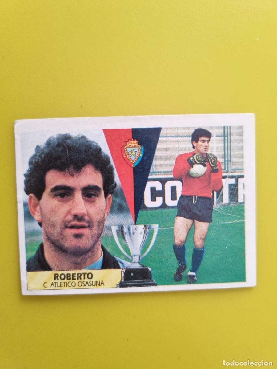 Cromos de f&uacute;tbol: CROMO LIGA ESTE 87 88 1987 1988 NUNCA PEGADO SIN PEGAR ROBERTO OSASUNA AR1026