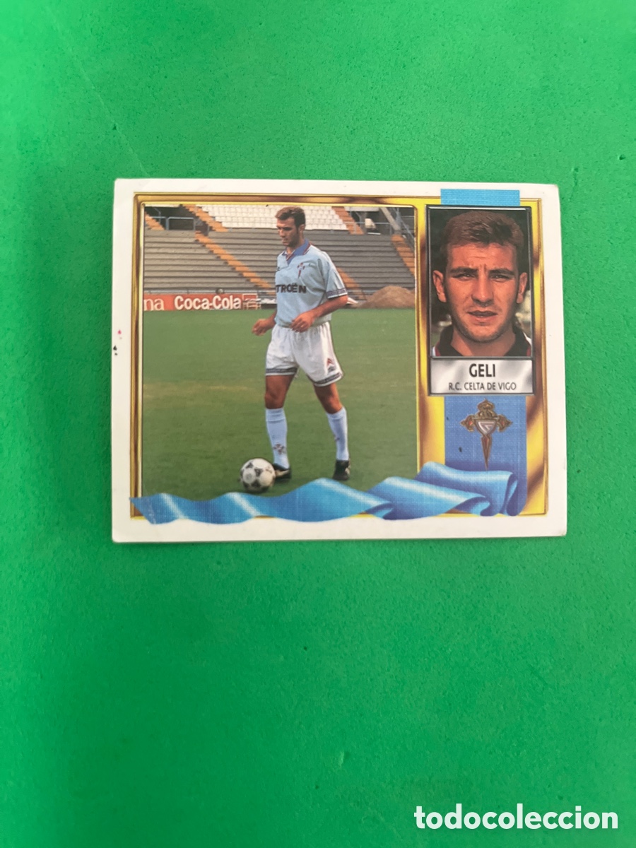 Cromos de Futebol: GELI COLOCA CELTA DE VIGO EDICIONES ESTE 95 96 1995 1996 NUEVO SIN PEGAR CROMO FUTBOL