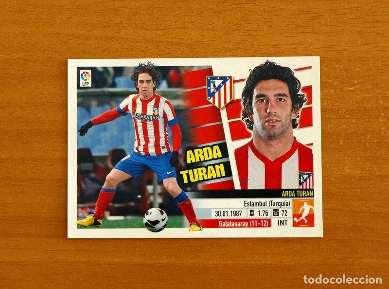 Cromos de f&uacute;tbol: Atl&eacute;tico Madrid - Arda Turan N&ordm; 13 - Liga 2013-2014, 13-14 - Ediciones Este - Nunca pegado