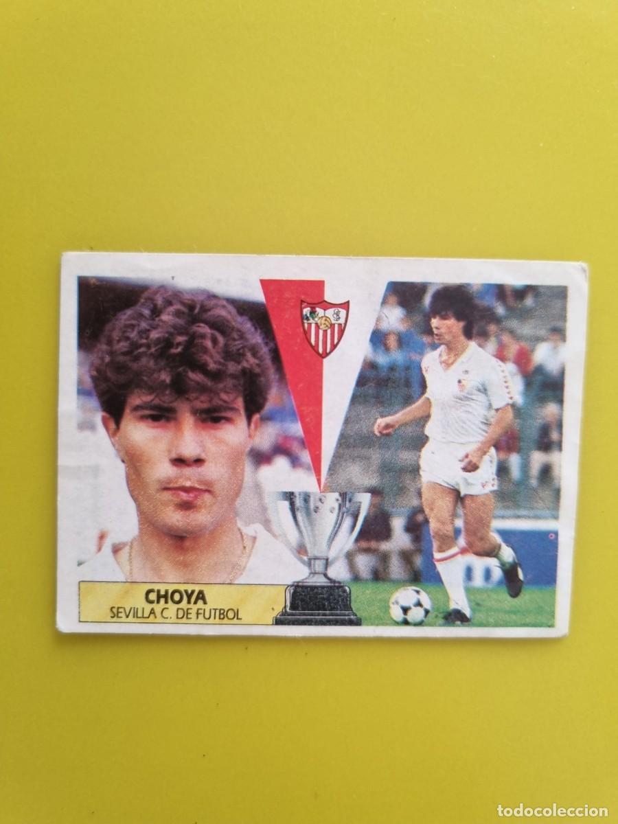 Cromos de f&uacute;tbol: CROMO LIGA ESTE 87 88 1987 1988 NUNCA PEGADO SIN PEGAR CHOYA SEVILLA CF AR1026