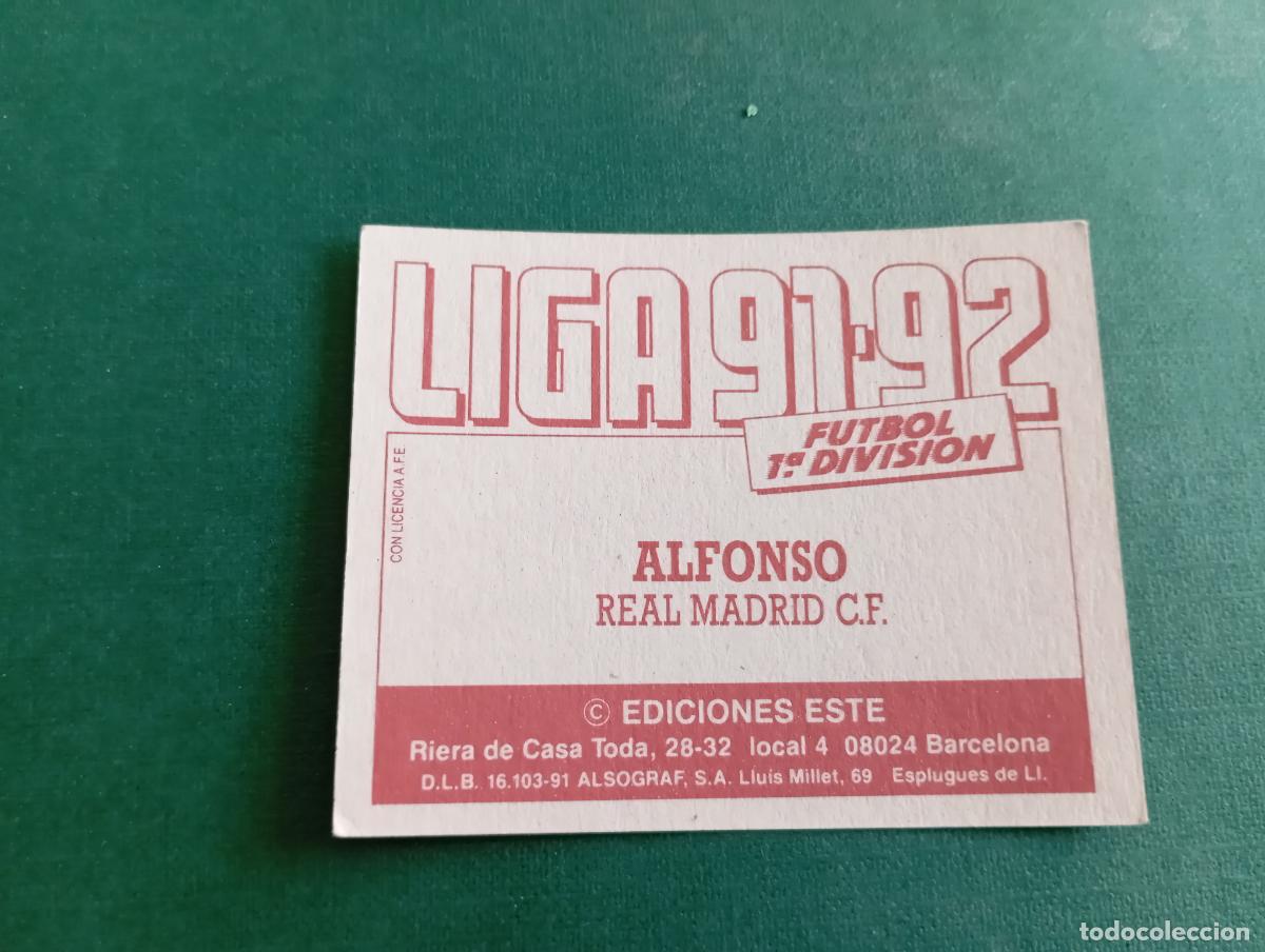 Cromos de f&uacute;tbol: Liga Este 1991 1992 91 92 Real Madrid Alfonso P&eacute;rez Mu&ntilde;oz NUNCA PEGADO