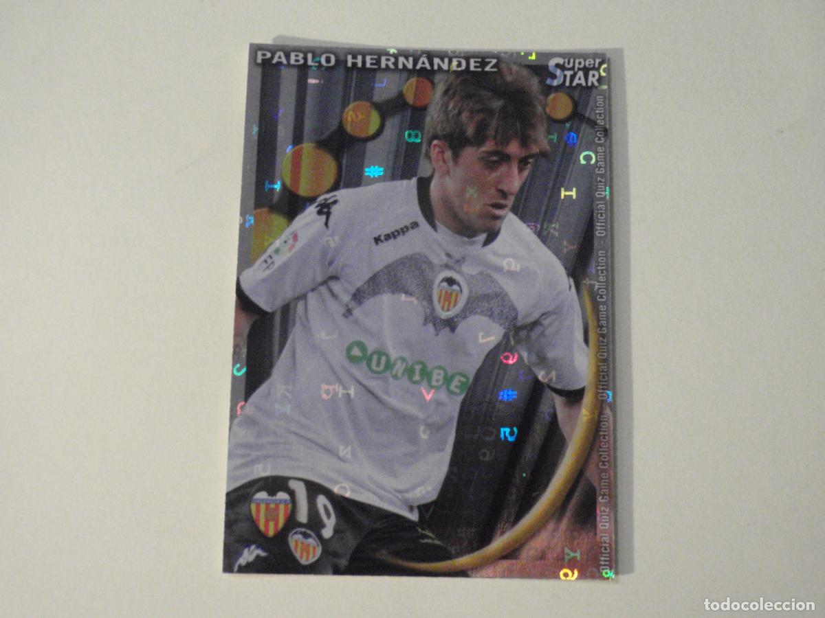 Cromos de f&uacute;tbol: 78 PABLO HERNANDEZ Valencia SUPERSTAR LETRAS. MUNDICROMO 2010 2011. LAS FICHAS QUIZ DE LA LIGA 10 11