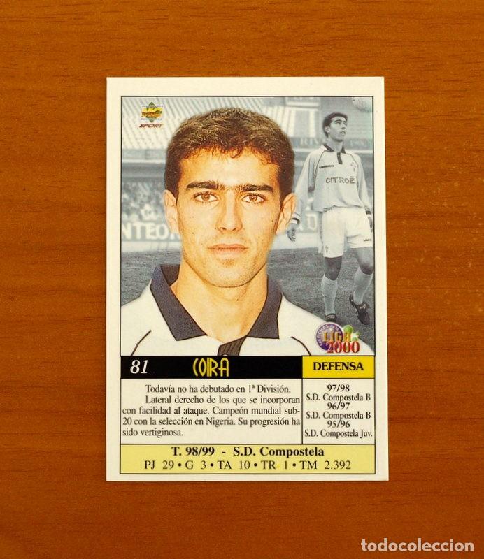 Cromos de f&uacute;tbol: Celta de Vigo - N&ordm; 81, Coira - Mundicromo Las Fichas de la Liga 1999-2000, 99-00 - Mundi Cromo