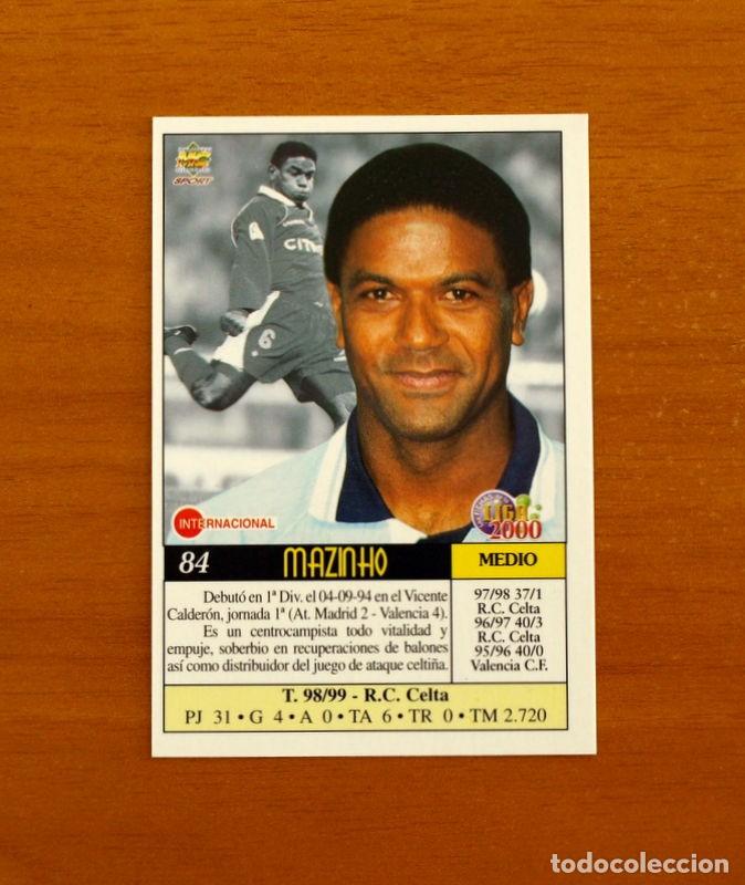 Cromos de f&uacute;tbol: Celta de Vigo - N&ordm; 84, Mazinho - Mundicromo Las Fichas de la Liga 1999-2000, 99-00 - Mundi Cromo