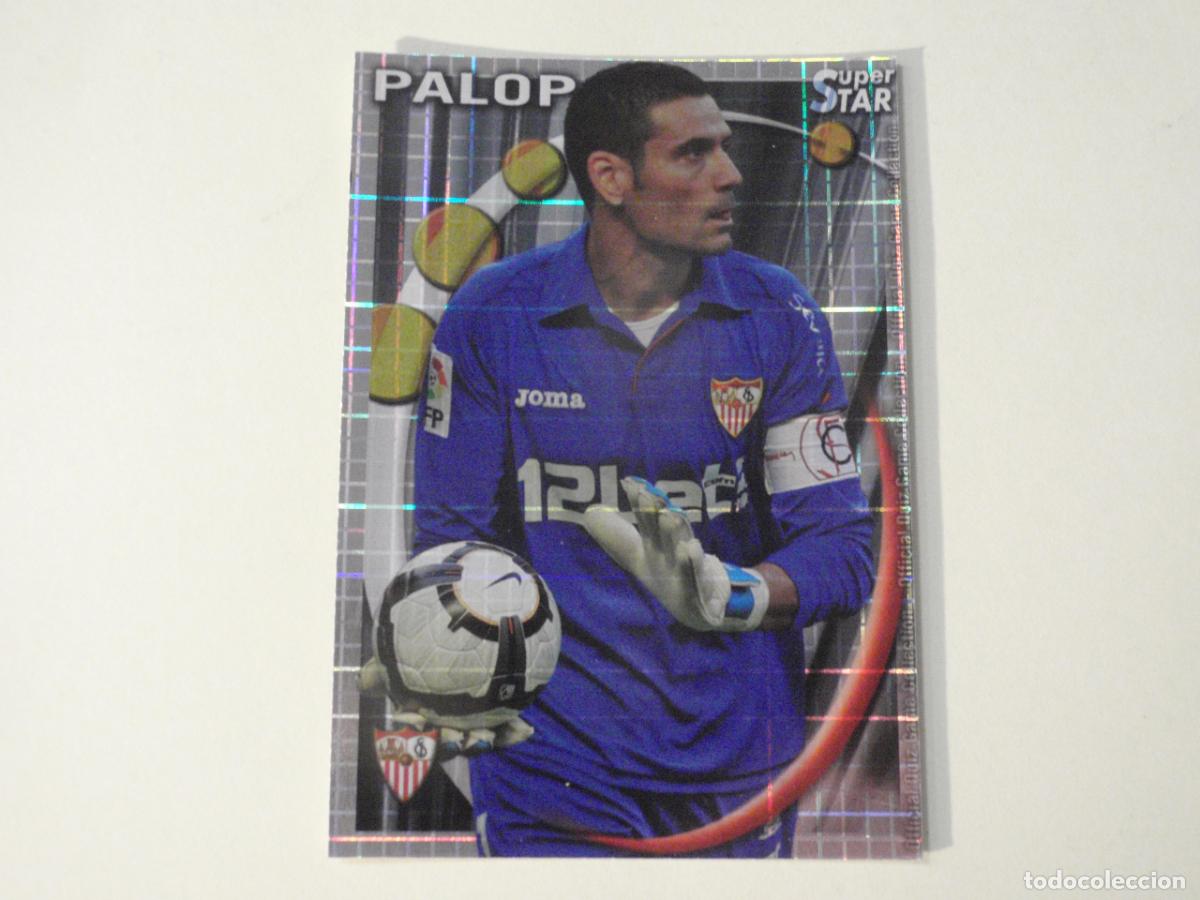 Cromos de f&uacute;tbol: 104 PALOP Sevilla SUPERSTAR CUADROS. MUNDICROMO 2010 2011. LAS FICHAS QUIZ DE LA LIGA 10 11