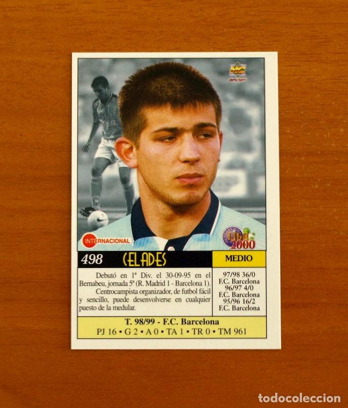 Cromos de f&uacute;tbol: Celta de Vigo - N&ordm; 498 - Celades - &Uacute;ltima Hora - Las Fichas de la Liga Mundicromo 1999-2000, 99-00