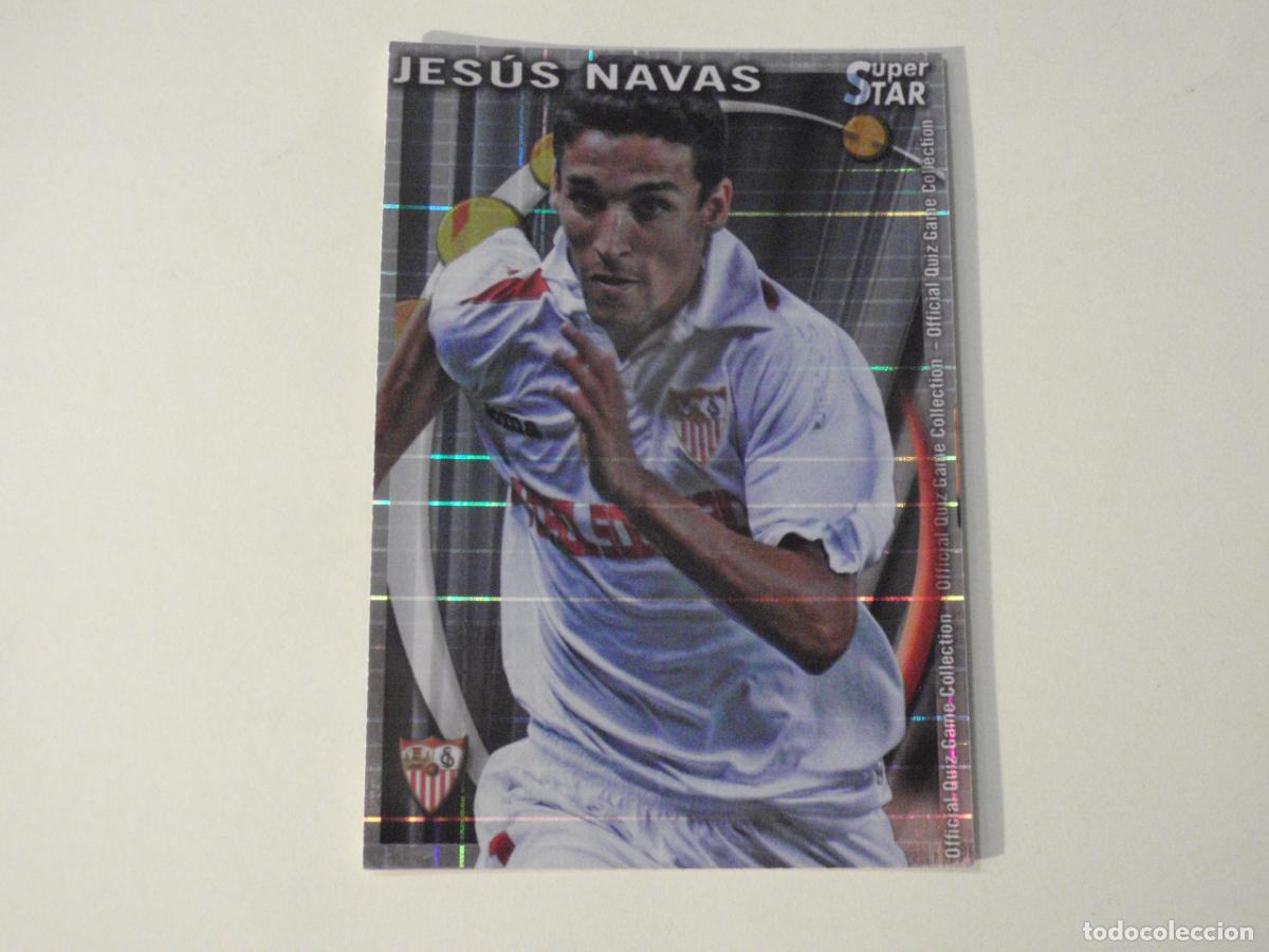 Figurine di Calcio: 106 JES&Uacute;S NAVAS Sevilla SUPERSTAR CUADROS. MUNDICROMO 2010 2011. LAS FICHAS QUIZ DE LA LIGA 10 11