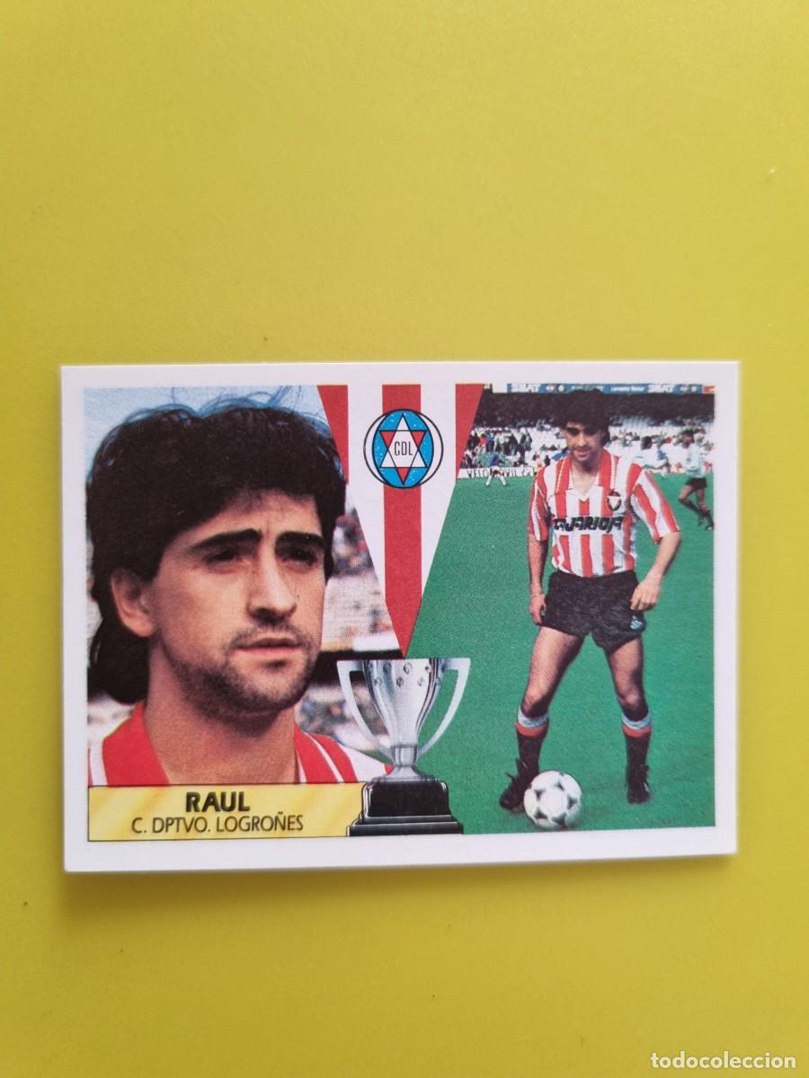 Cromos de f&uacute;tbol: CROMO LIGA ESTE 87 88 1987 1988 NUNCA PEGADO SIN PEGAR RAUL CD LOGRO&Ntilde;ES AR1026