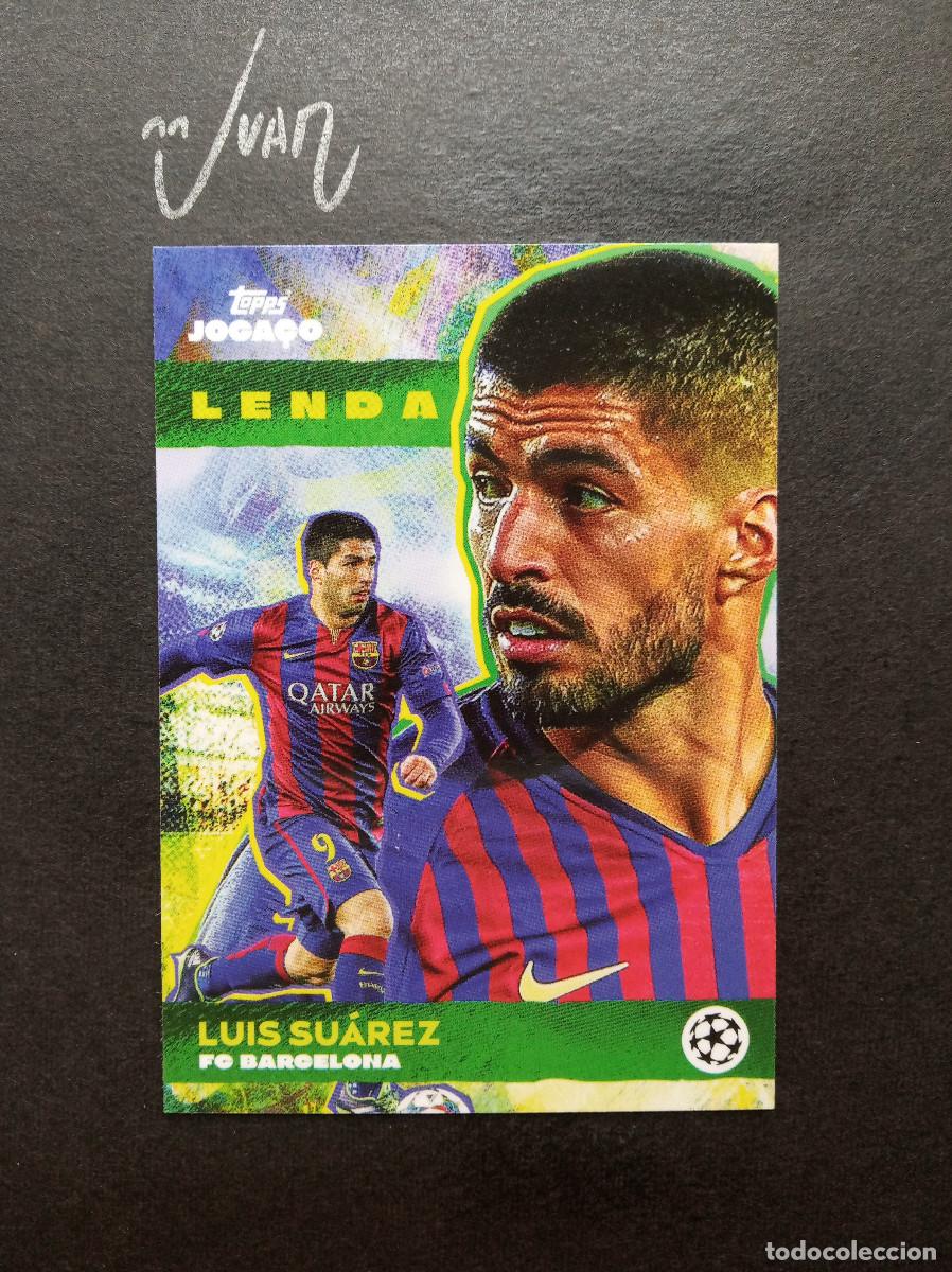 Cromos de Futebol: LENDA LUIS SUAREZ LEYENDA FC BARCELONA URUGUAY ⚽ TOPPS &reg; JOGA&Ccedil;O BRASIL 2025 2026 25 26 NUEVO