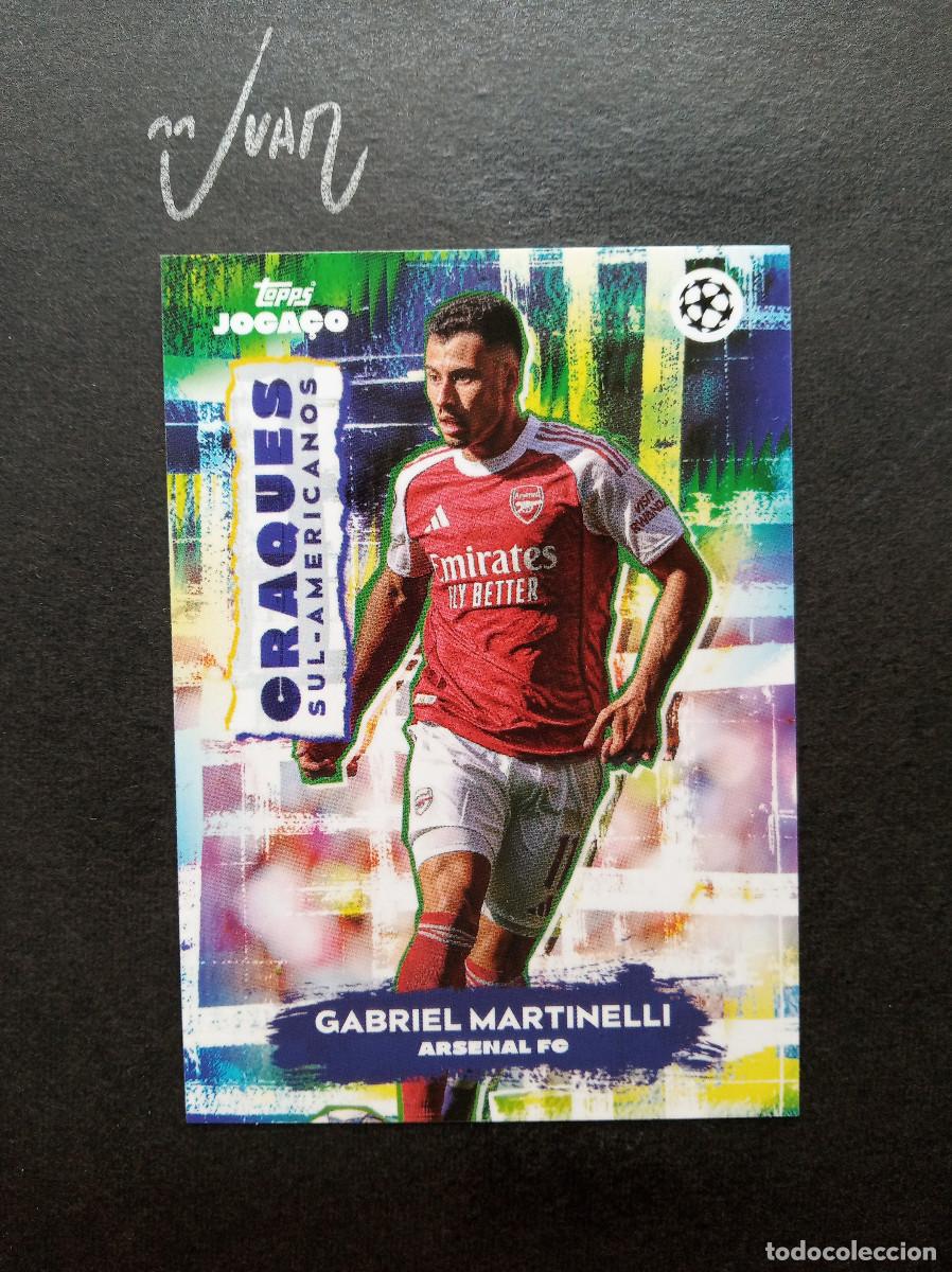 Cromos de f&uacute;tbol: CRAQUES SUL AMERICANOS GABRIEL MARTINELLI ARSENAL ⚽ TOPPS &reg; JOGA&Ccedil;O BRASIL 2025 2026 25 26 NUEVO