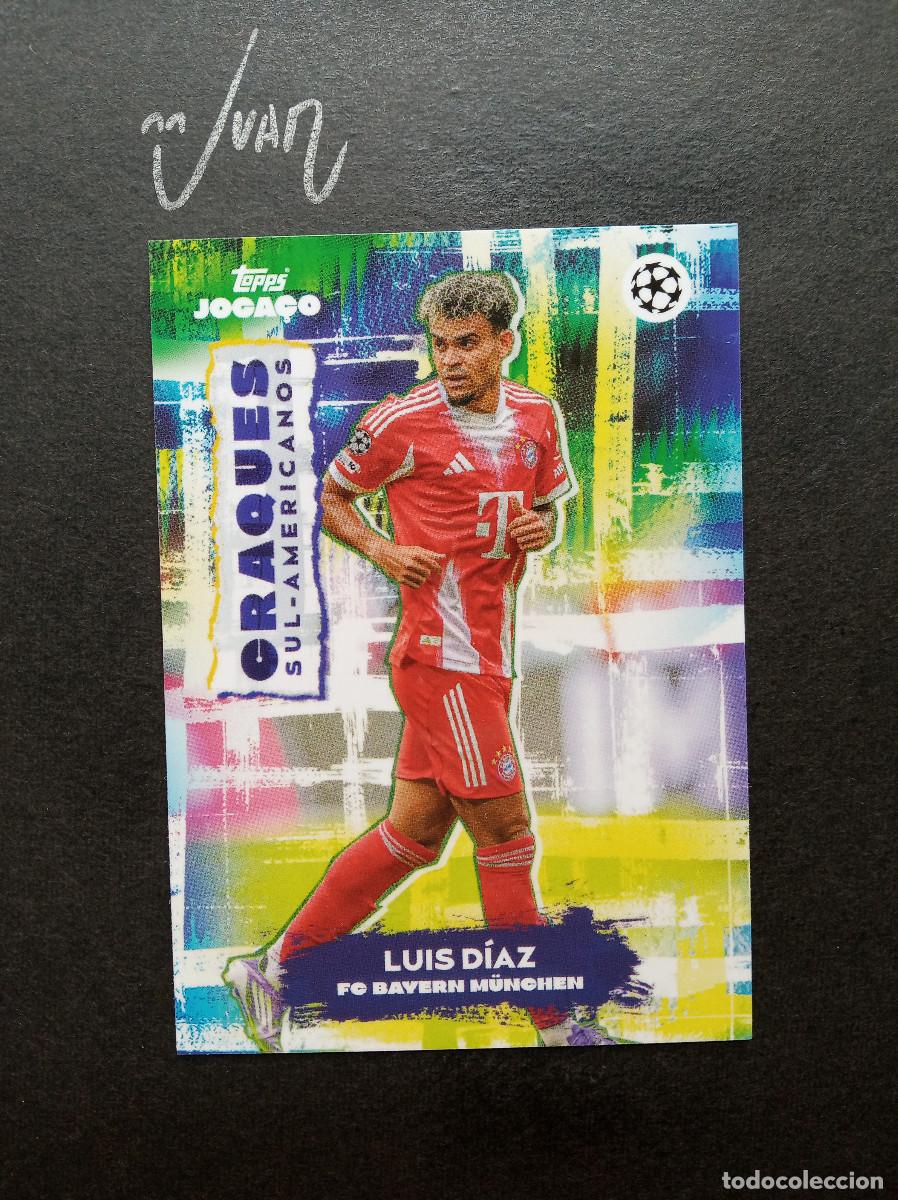 Cromos de f&uacute;tbol: CRAQUES SUL AMERICANOS LUIS DIAZ BAYER MUNICH COLOMBIA ⚽ TOPPS &reg; JOGA&Ccedil;O BRASIL 2025 2026 25 26 NUEVO