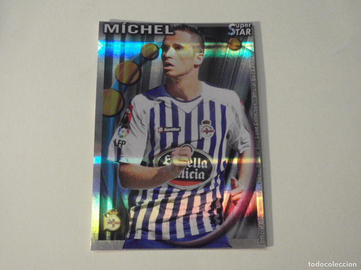 Cromos de f&uacute;tbol: 269 MICHEL Deportivo SUPERSTAR BRILLO HORIZONTAL. MUNDICROMO 2010 2011 LAS FICHAS QUIZ DE LA LIGA