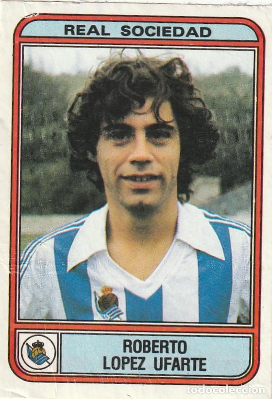 Cromos de f&uacute;tbol: 10279- CROMO RECUPERADO FUTBOL 82 PANINI LOPEZ UFARTE (REAL SOCIEDAD)