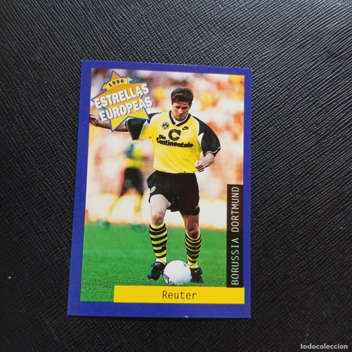 Cromos de f&uacute;tbol: 15 REUTER BORUSSIA DORTMUND PANINI ESTRELLAS EUROPEAS 1996 CROMO FUTBOL 96 - A193 PG325