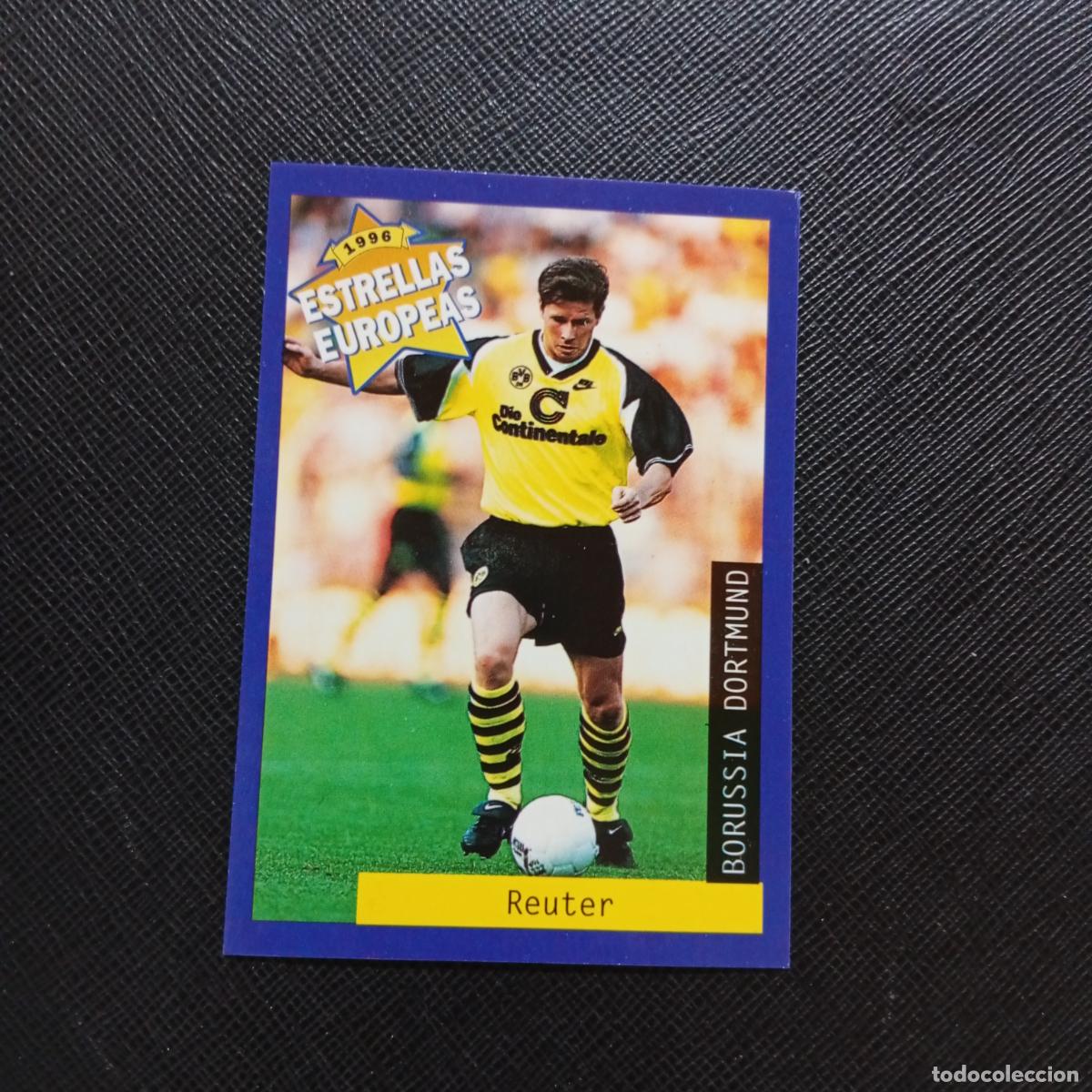 Cromos de f&uacute;tbol: 15 REUTER BORUSSIA DORTMUND PANINI ESTRELLAS EUROPEAS 1996 CROMO FUTBOL 96 - A193 PG442