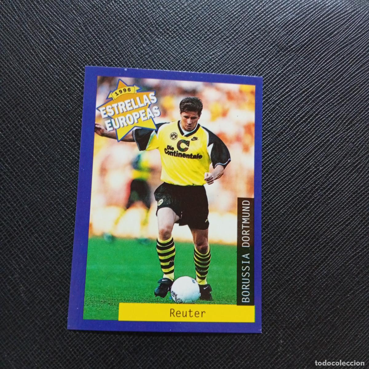 Cromos de f&uacute;tbol: 15 REUTER BORUSSIA DORTMUND PANINI ESTRELLAS EUROPEAS 1996 CROMO FUTBOL 96 - A193 PG523