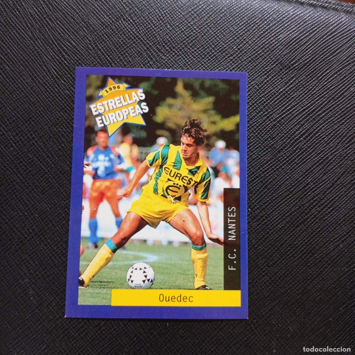 Cromos de f&uacute;tbol: 29 OUEDEC NANTES PANINI ESTRELLAS EUROPEAS 1996 CROMO FUTBOL 96 - A193 PG523