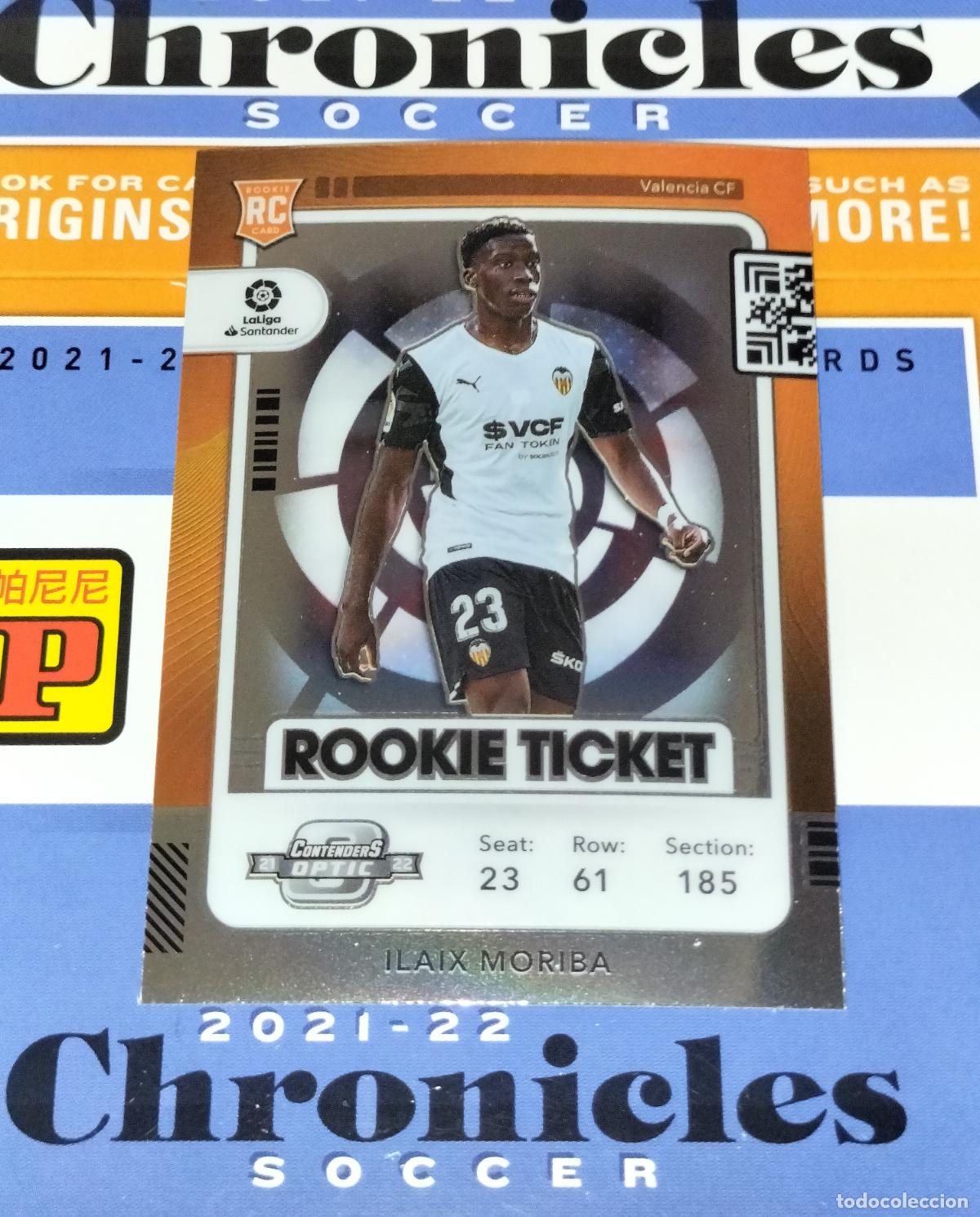 Cromos de f&uacute;tbol: N&ordm; 298 ILAIX MORIBA RC ROOKIE TICKET VALENCIA CARD CHRONICLES LA LIGA SOCCER 2021 2022 21 22 PANINI