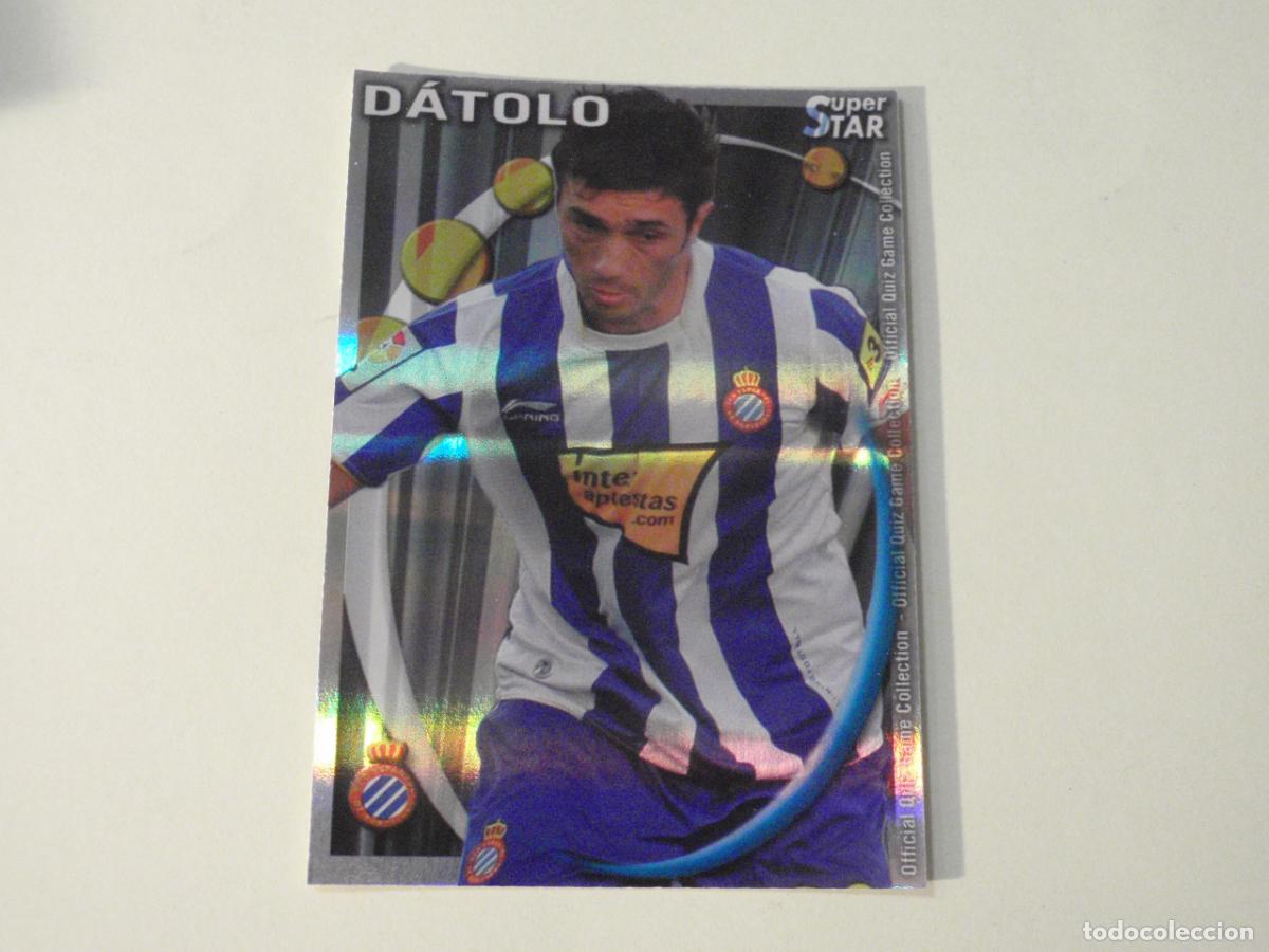 Cromos de f&uacute;tbol: 296 DATOLO Espanyol SUPERSTAR BRILLO HORIZONTAL. MUNDICROMO 2010 2011 LAS FICHAS QUIZ DE LA LIGA