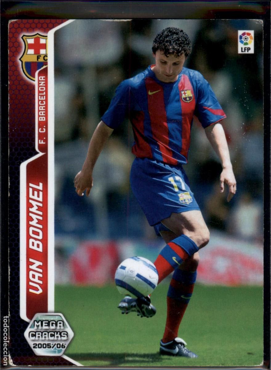 Cromos de f&uacute;tbol: Van Bommel Nuevo Fichaje N&ordm; 442 Bar&ccedil;a (Barcelona) LFP Megacracks 2005 2006 Panini 05 06