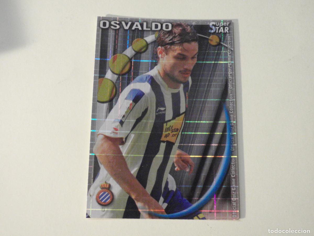 Cromos de f&uacute;tbol: 297 OSVALDO Espanyol SUPERSTAR CUADROS. MUNDICROMO 2010 2011 LAS FICHAS QUIZ DE LA LIGA 10 11