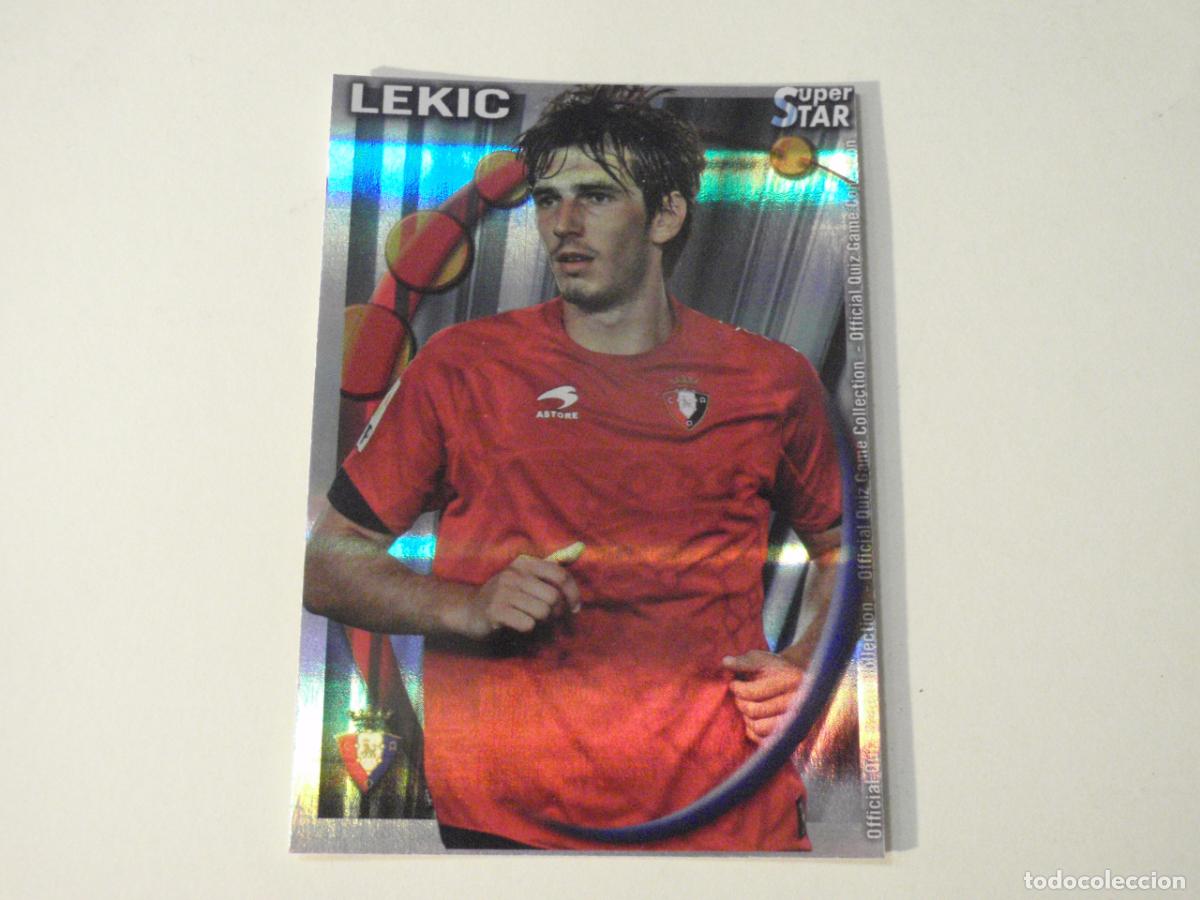 Cromos de f&uacute;tbol: 322 LEKIC Osasuna SUPERSTAR BRILLO HORIZONTAL. MUNDICROMO 2010 2011 LAS FICHAS QUIZ DE LA LIGA 10 11