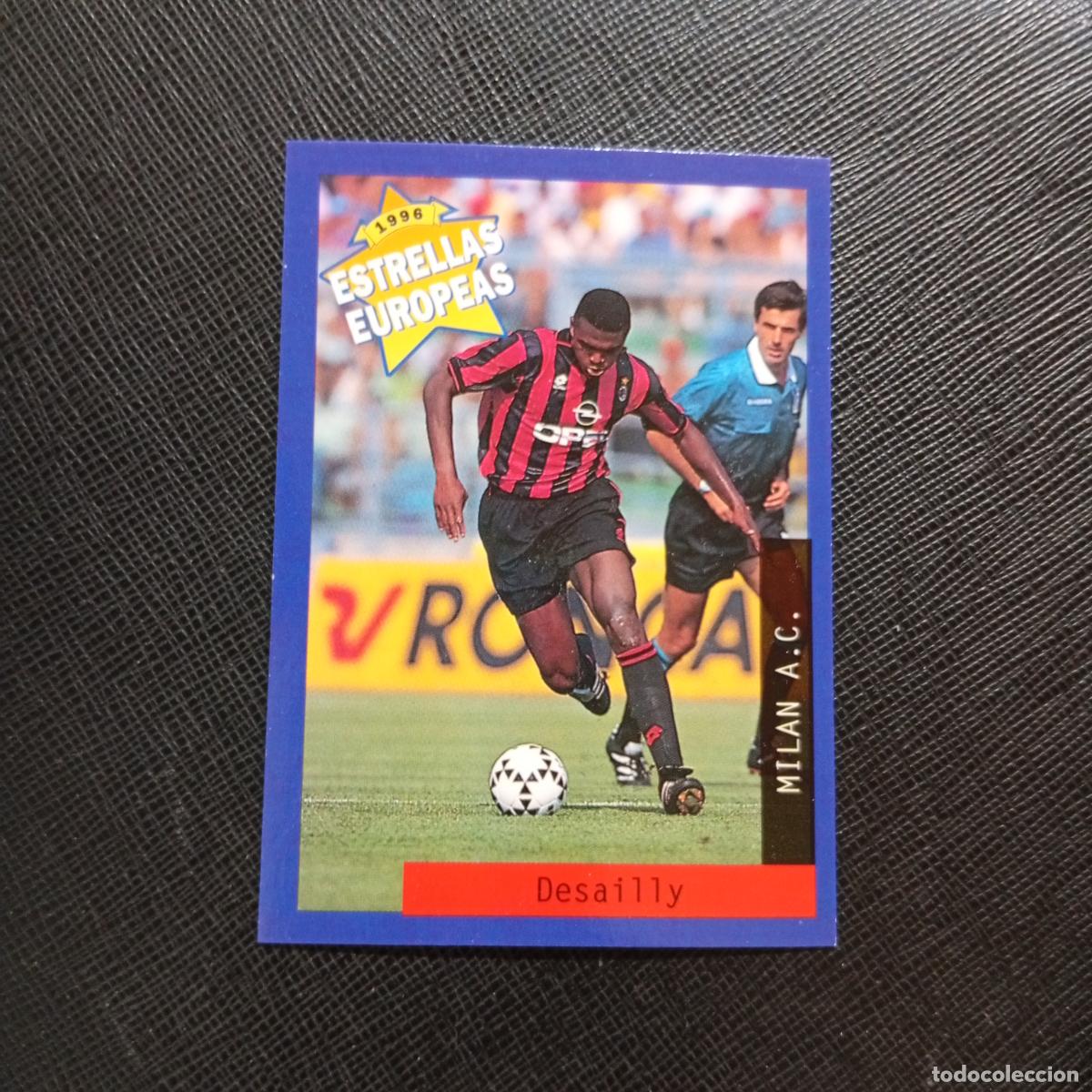 Cromos de f&uacute;tbol: 96 DESAILLY MILAN PANINI ESTRELLAS EUROPEAS 1996 CROMO FUTBOL 96 - A33 PG1 B