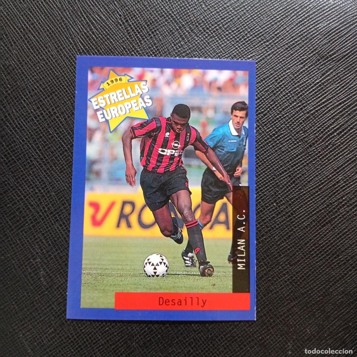 Cromos de f&uacute;tbol: 96 DESAILLY MILAN PANINI ESTRELLAS EUROPEAS 1996 CROMO FUTBOL 96 - A33 PG2