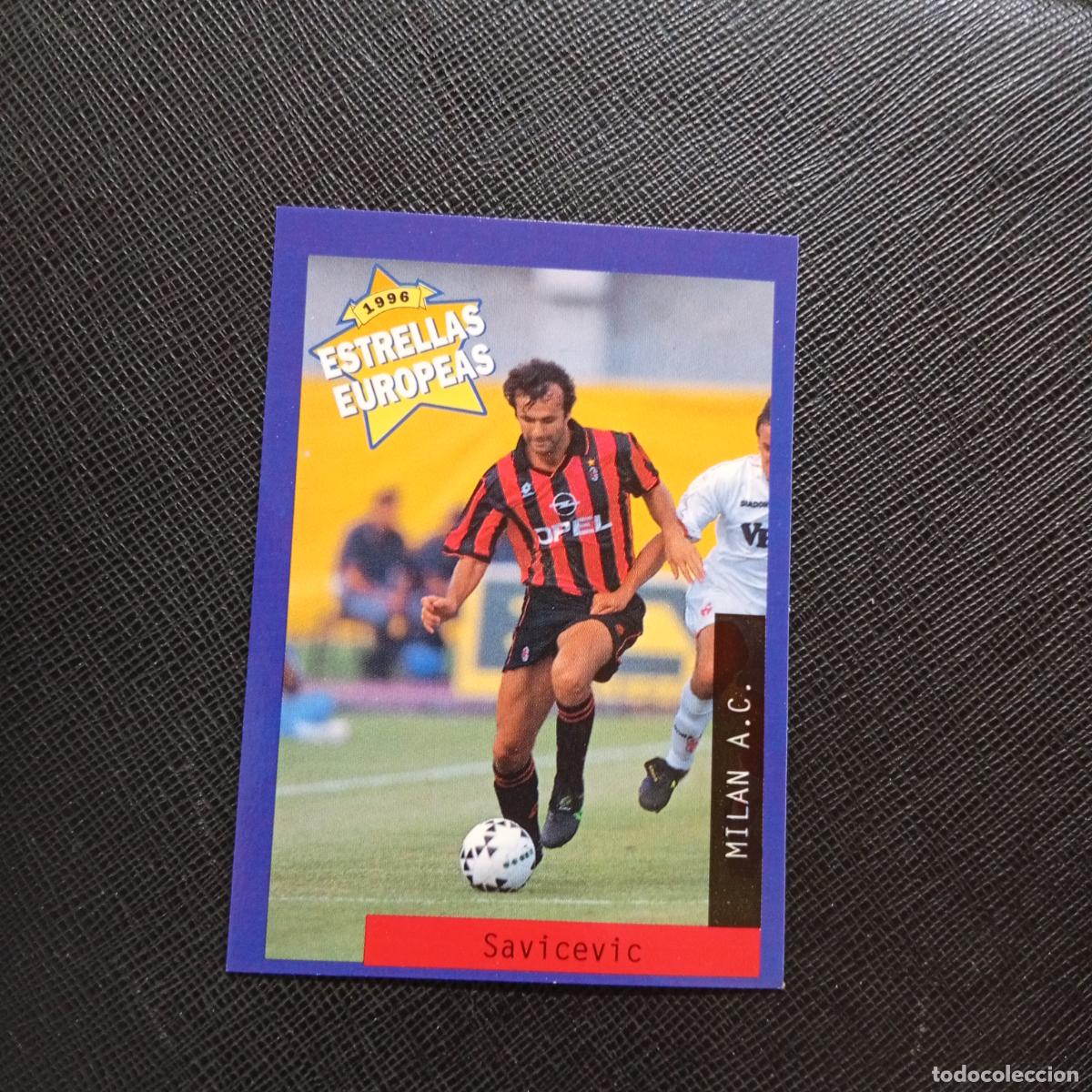 Cromos de f&uacute;tbol: 95 SAVICEVIC MILAN PANINI ESTRELLAS EUROPEAS 1996 CROMO FUTBOL 96 - A33 PG2