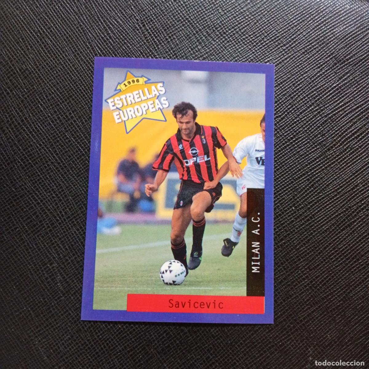 Cromos de f&uacute;tbol: 95 SAVICEVIC MILAN PANINI ESTRELLAS EUROPEAS 1996 CROMO FUTBOL 96 - A33 PG2 B