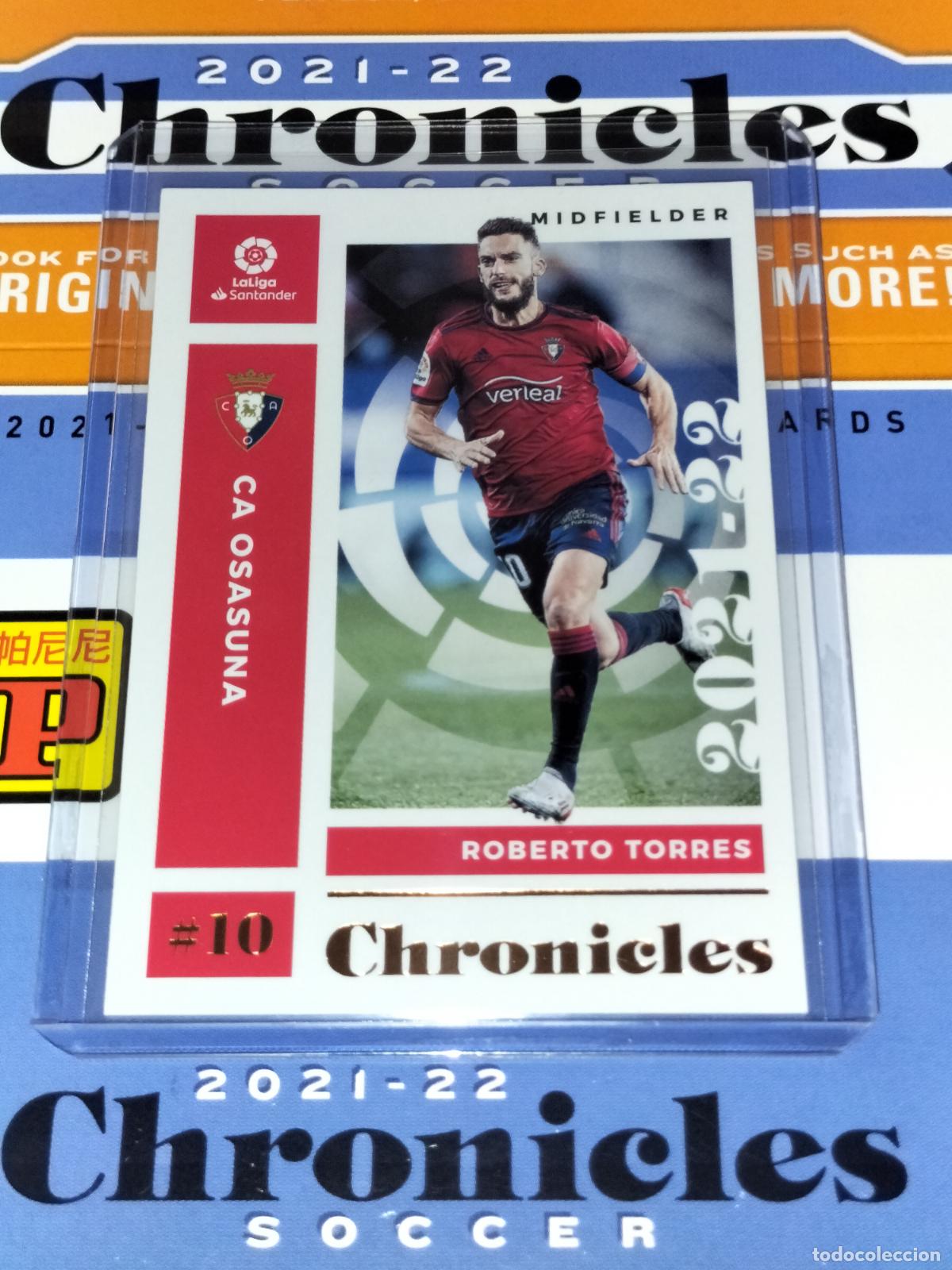 Cromos de Futebol: N&ordm; 5 ROBERTO TORRES OSASUNA CARD CHRONICLES LA LIGA SOCCER 2021 2022 21 22 PANINI