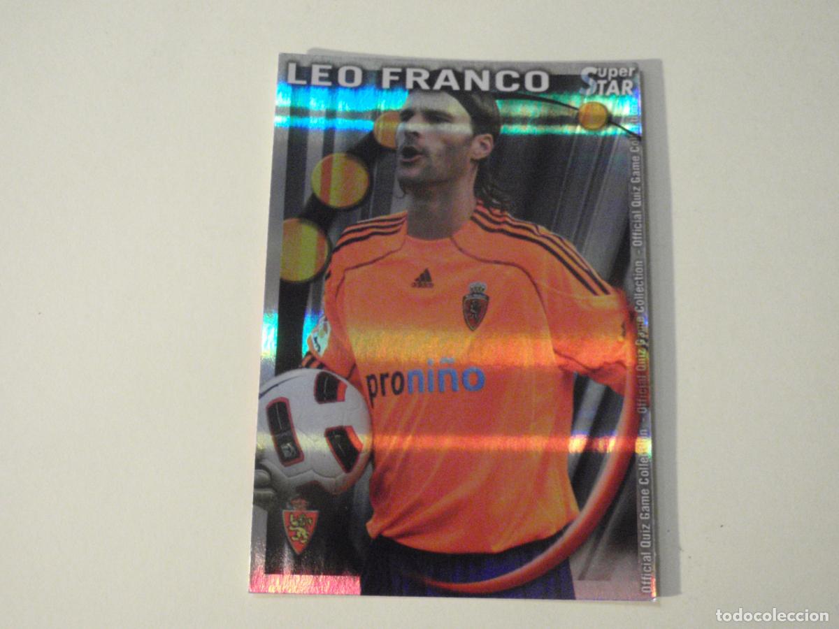 Cromos de f&uacute;tbol: 374 LEO FRANCO SUPERSTAR BRILLO HORIZONTAL. MUNDICROMO 2010 2011 LAS FICHAS QUIZ DE LA LIGA 10 11