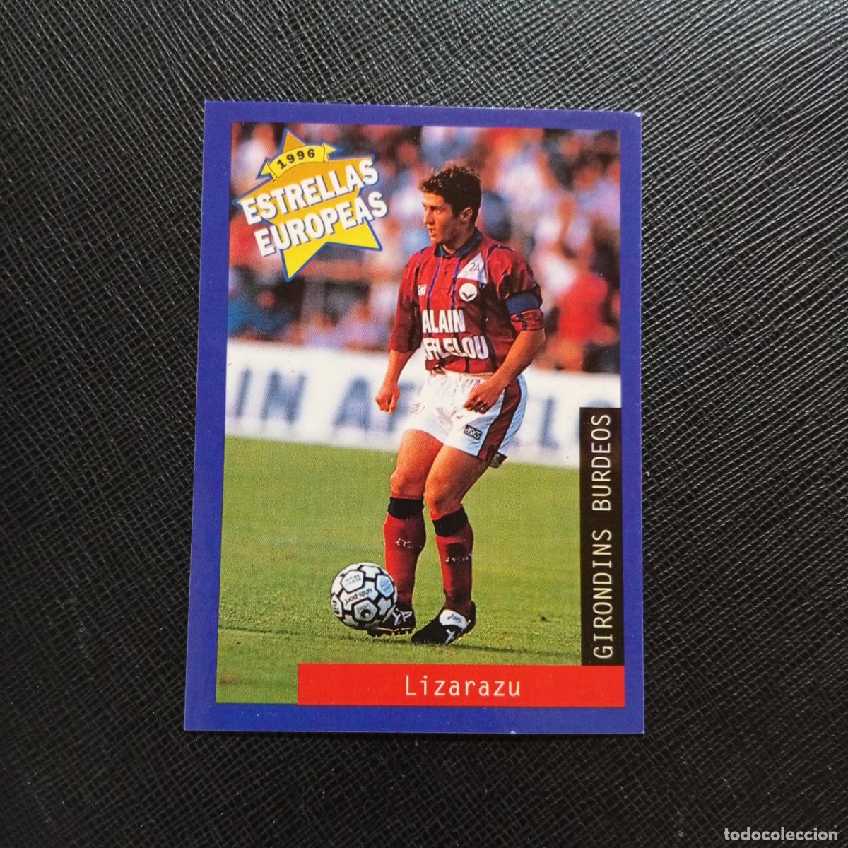 Cromos de f&uacute;tbol: 118 LIZARAZU BURDEOS PANINI ESTRELLAS EUROPEAS 1996 CROMO FUTBOL 96 - A33 PG9